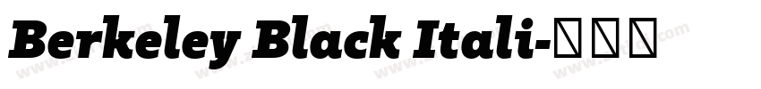 Berkeley Black Itali字体转换 Berkeley Black Itali字体转换